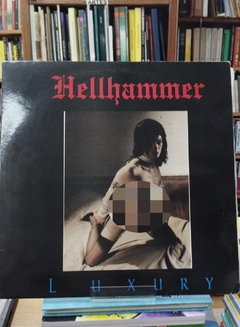 LP - HELLHAMMER - LUXURY - MAIORES DE 18 ANOS - DUPLO