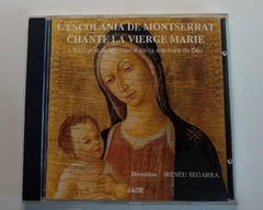 Cd - Escolania de Montserrat - Chante La Vierge Marie