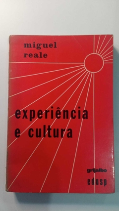 Experiencia E Cultura - Miguel Reale