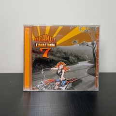CD - Tianastácia: Orange 7
