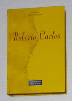 Roberto Carlos - As Cançoes Que Voce Fez Pra Mim - Beth Cançado