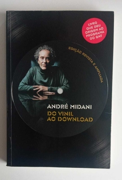 Do Vinil Ao Download - Andre Midani