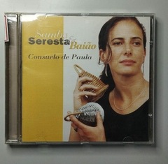 CD - Consuelo de Paula - Samba, Seresta e Baião
