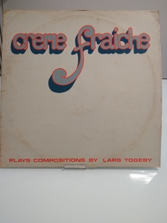 Lp - Creme Fraiche (Plays Compositions By Lars Togeby)