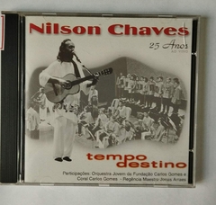 CD - Nilson Chaves - Tempo Destino - 25 Anos Ao Vivo