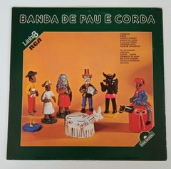 LP - BANDA PAU E CORDA - LINHA 3 - DISCO DE OURO - 1981 - comprar online