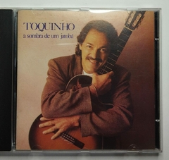 Cd - Toquinho - A Sombra de Um Jatoba