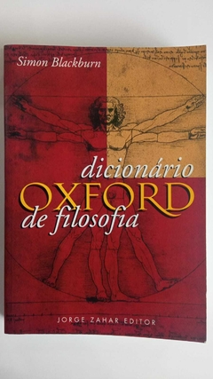 Dicionário Oxford De Filosofia - Simon Blackburn
