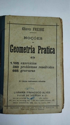 Noçoes De Geometria Pratica - Olavo Freire