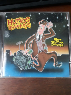 Cd Huevos Rancheros - Get Outta Dodge