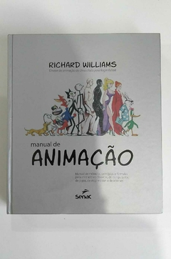 Manual De Animação - Manual De Metodo, Principios E Formulas - Richard Williams