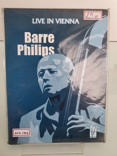 Dvd - LIVE IN VIENNA - BARRE PHILIPS