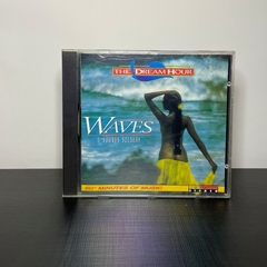 CD - The Dream Hour: Waves A Sounds Scenery