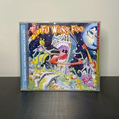 CD - Fu Wang Foo: Esquemas Junk Food Carnaval e Kung Fu