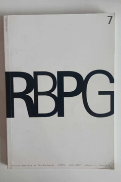Rbpg - Revista Brasileira De Pos Graduação - Capes - Julho 2007 - Volume 4 Nº 7 - Mec