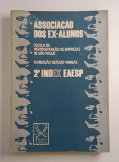 Associação Dos Ex Alunos - 2º Index Eaesp - Fundação Getulio Vargas