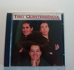 Cd - Trio Quintessencia – A Quintessencia Da Musica