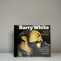 CD - Barry White: You're The First