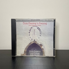 CD Hungria Classics From Evening to Evening Gregorian Chants