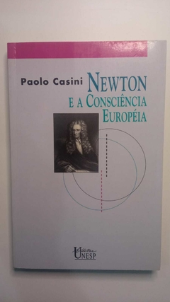 Newton E A Consciencia Europeia - Paolo Casini