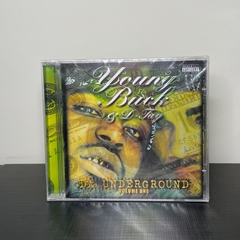 CD - Young Buck & D-Tay: Da Underground Vol. 1 (LACRADO)