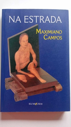 Na Estrada - Maximiano Campos