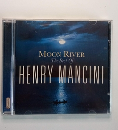 Cd- Moon River The Best Of Henry Mancini