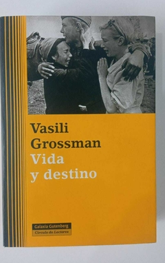 Vida Y Destino - Vasili Grossman