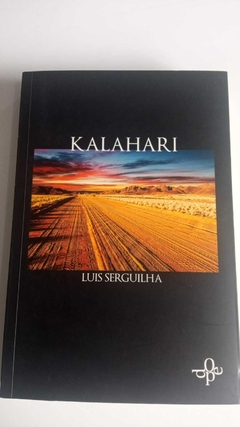 Kalahari - Autografado - Luis Serguilha