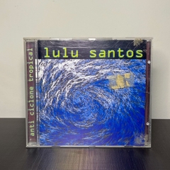 CD - Lulu Santos: Anti Ciclone Tropical