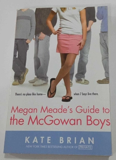 Megan Meade'S Guide To The Macgowan Boys - Kate Brian