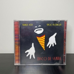 CD - Markus Silva & Sérgio Rodrigues: Disco de Samba