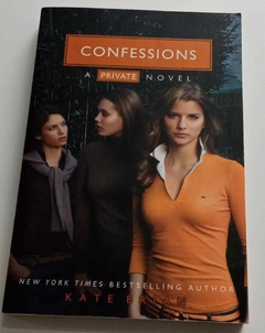 Confessions A Private Novel - Kate Brian