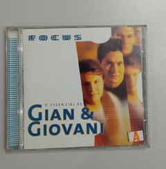 Cd - Focus - O Essencial de Gian & Giovani