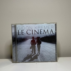 CD - Gidon Kremer: Le Cinema