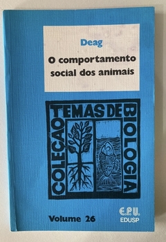 O Comportamento Social Dos Animais Vol 26 - John M. Deag