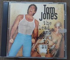 Cd Tom Jones - The Lead And How To Swing It - Importado