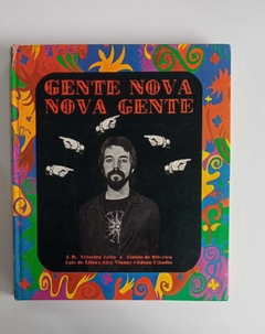 Gente Nova Nova Gente - J R Teixeira Leite - Aloisio De Oliveira...