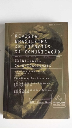 Identidades Comunicacionais - Vol Xxi - Nº1 1998 - Revista Brasileira De Ciencia Da Comunicação