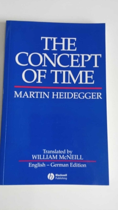 The Concept Of Time - Martin Heidegger