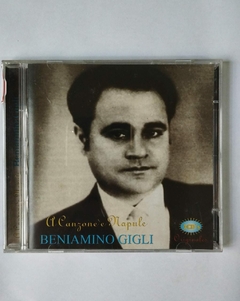 CD - Beniamino Gigli – A Canzone 'E Napule