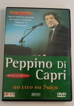 DVD - PEPPINO DI CAPRI AO VIVO NA SUÍÇA - MUSICALMENTE