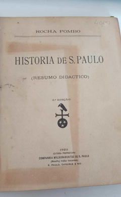 Historia De São Paulo - Resumo Didactico - 1923 - Rocha Pombo - comprar online
