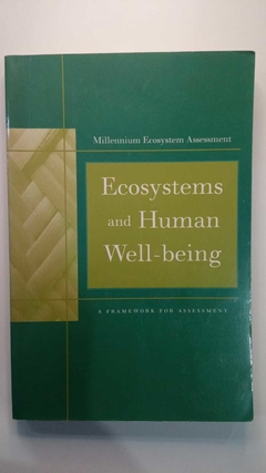 Ecosystems And Human Well-Being - A Framework For Assessment - Nada Consta