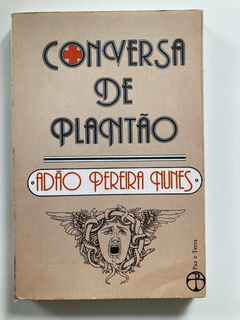 Conversa De Plantão - Adão Pereira Nunes