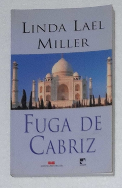 Fuga De Cabriz - Linda Lael Miller