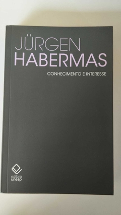 Conhecimento E Interesse - Jurgen Habermas