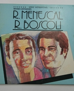 LP - R NENESCAL - R BOSCOLI - SÉRIE INESQUECÍVEL - GRANDES