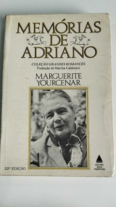 Memorias De Um Adriano - Marguerite Yourceanar
