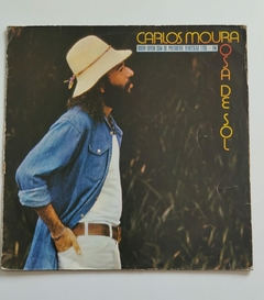 LP - CARLOS MOURA - ROSA DE SOL - COM ENCARTE - 1982